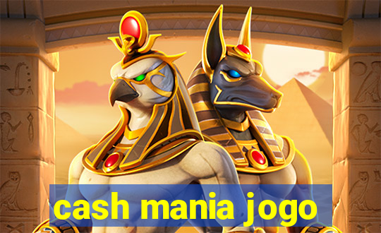 cash mania jogo